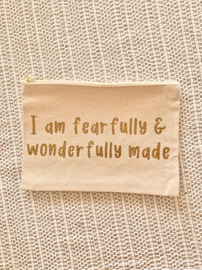 I Am Fearfully & Wonderfully Made Pencil Pouch
