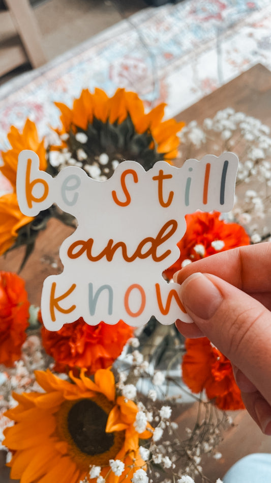 Be Still And Know Clear Sticker