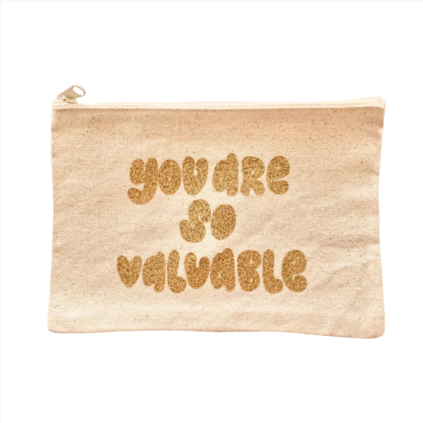 You Are So Valuable Gold Pencil Pouch