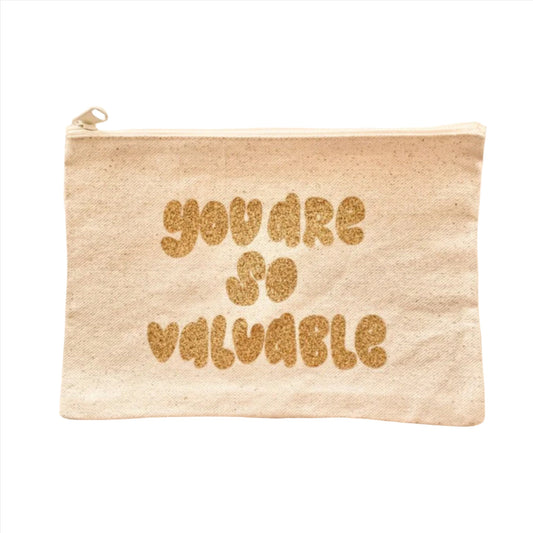 You Are So Valuable Gold Pencil Pouch