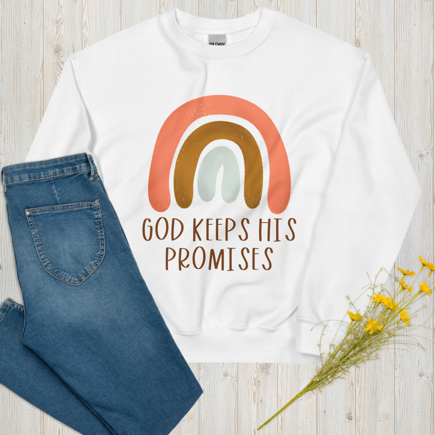 God Keeps His Promises Sweatshirt